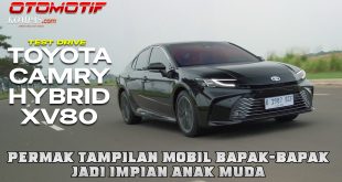Toyota Camry Hybrid XV80 | Redefenisi Citra Agar Tetap Relevan | TEST DRIVE