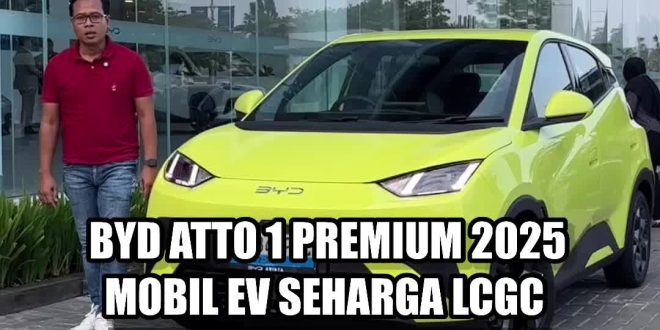 Review BYD Atto 3 Dynamic Mobil Listrik 'Murah' yang Sangat Menarik!