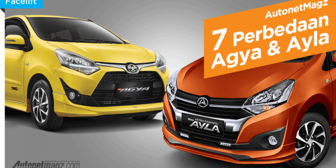 Selain Harga, Ini Perbedaan Toyota Agya dan Daihatsu Ayla